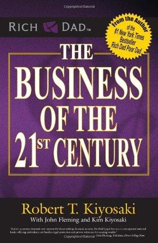 The Business Of The 21St Century by Robert T.Kiyosaki free audiobook